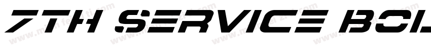 7th Service Bold Italic字体转换